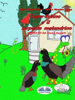 cover image of Super-Erbino e Il serpente Malandrino
